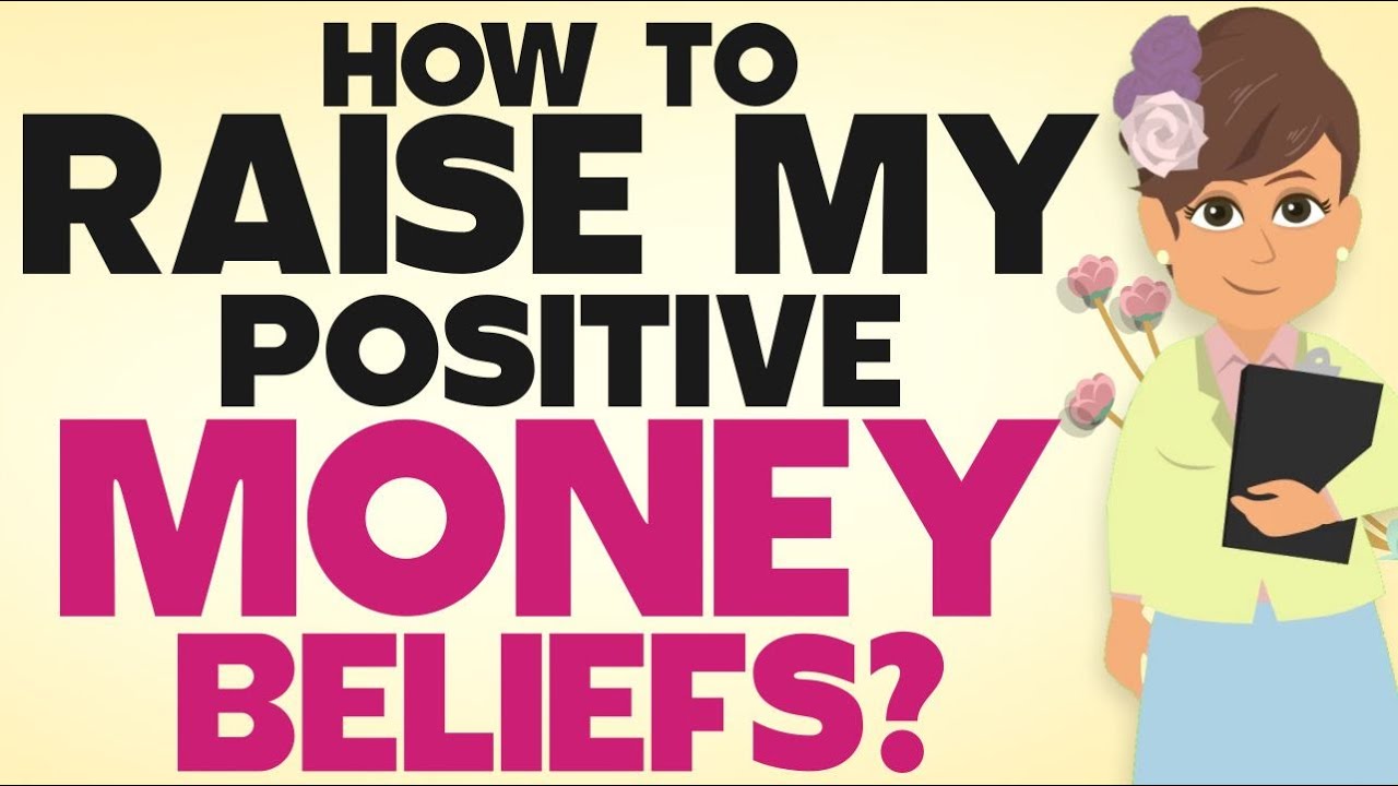 How to Raise my Positive Money Beliefs - Abraham Hicks 2023