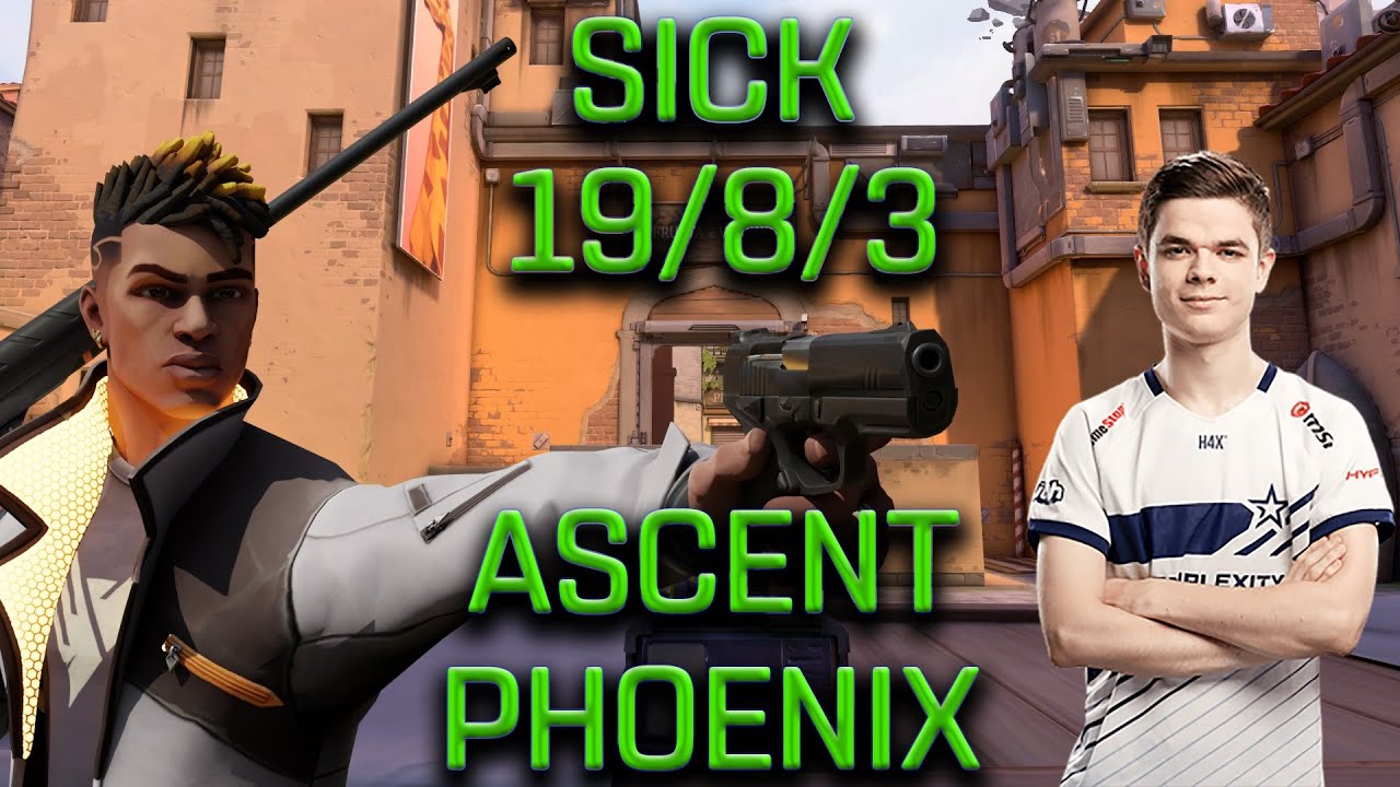SEN SICK - PHOENIX - ASCENT - (19/8/3) - VALORANT POV