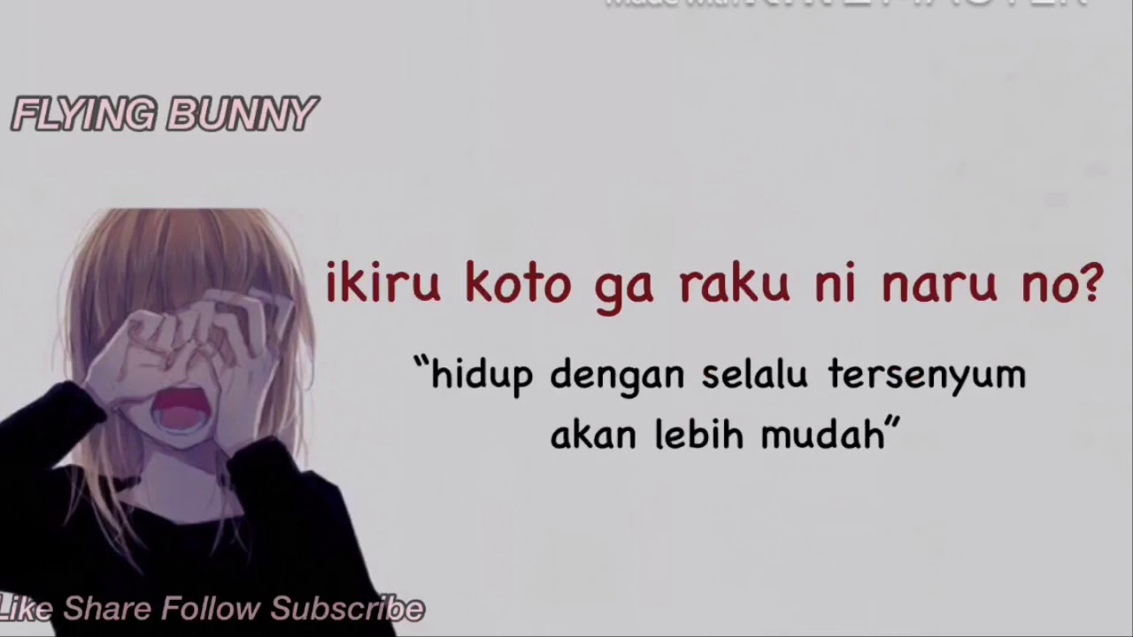 Terjemahan Lagu Sedih Jepang - Kokoronashi - Tanpa Hati - Lirik dan Translate Bahasa Indonesia