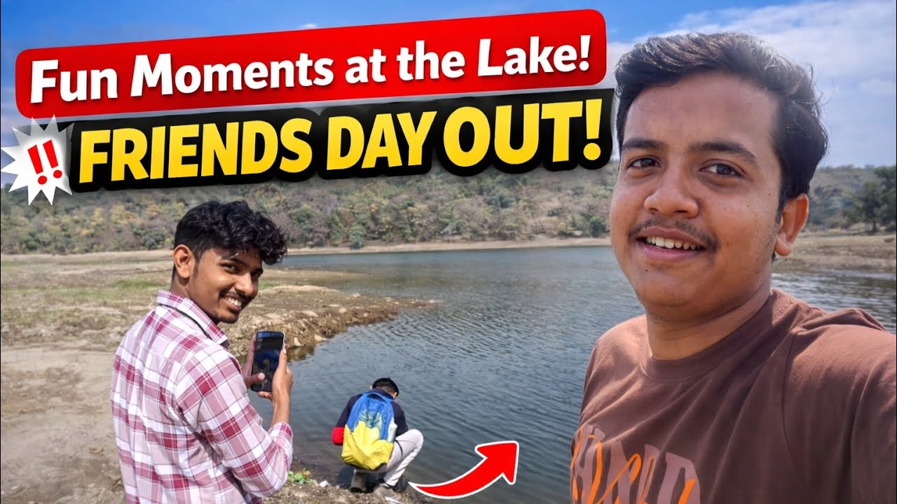 Zilpi Lake + Friends = Full Fun 🔥 | Vlog♥️