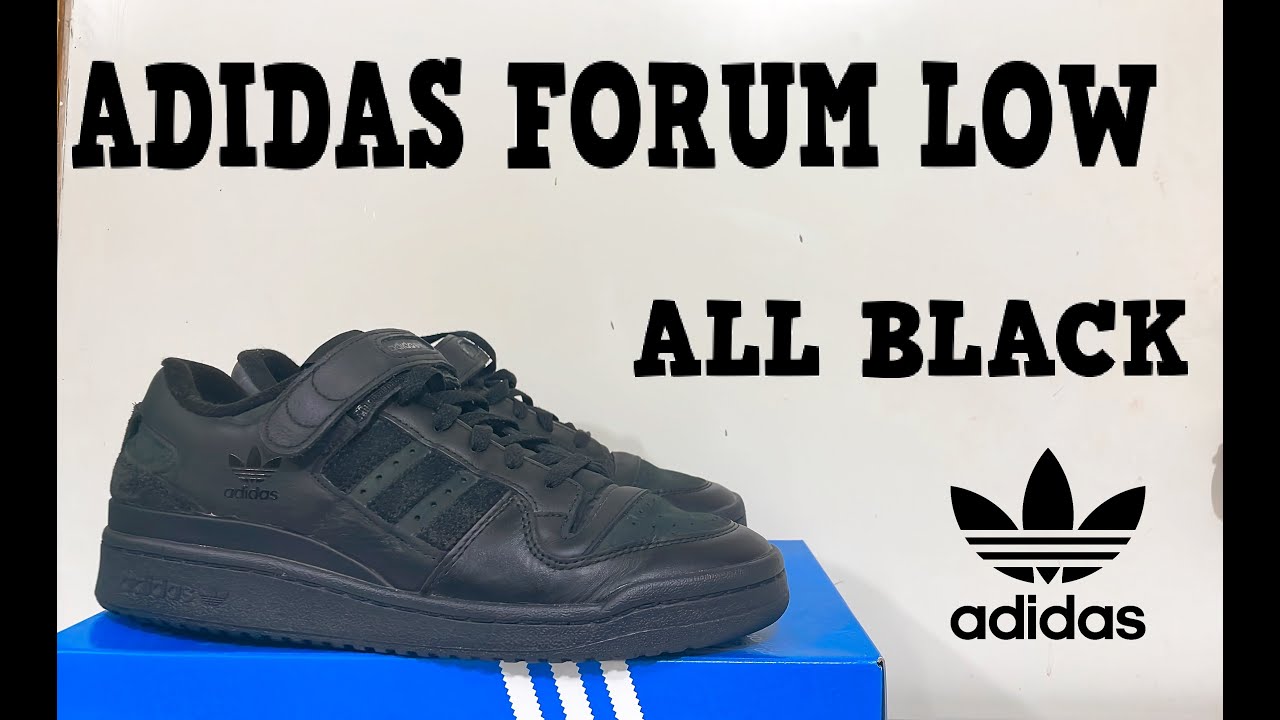 Review & Unboxing Adidas Forum Low ALL BLACK - Reseña de Adidas Forum Low negros - Forum Low Outfit