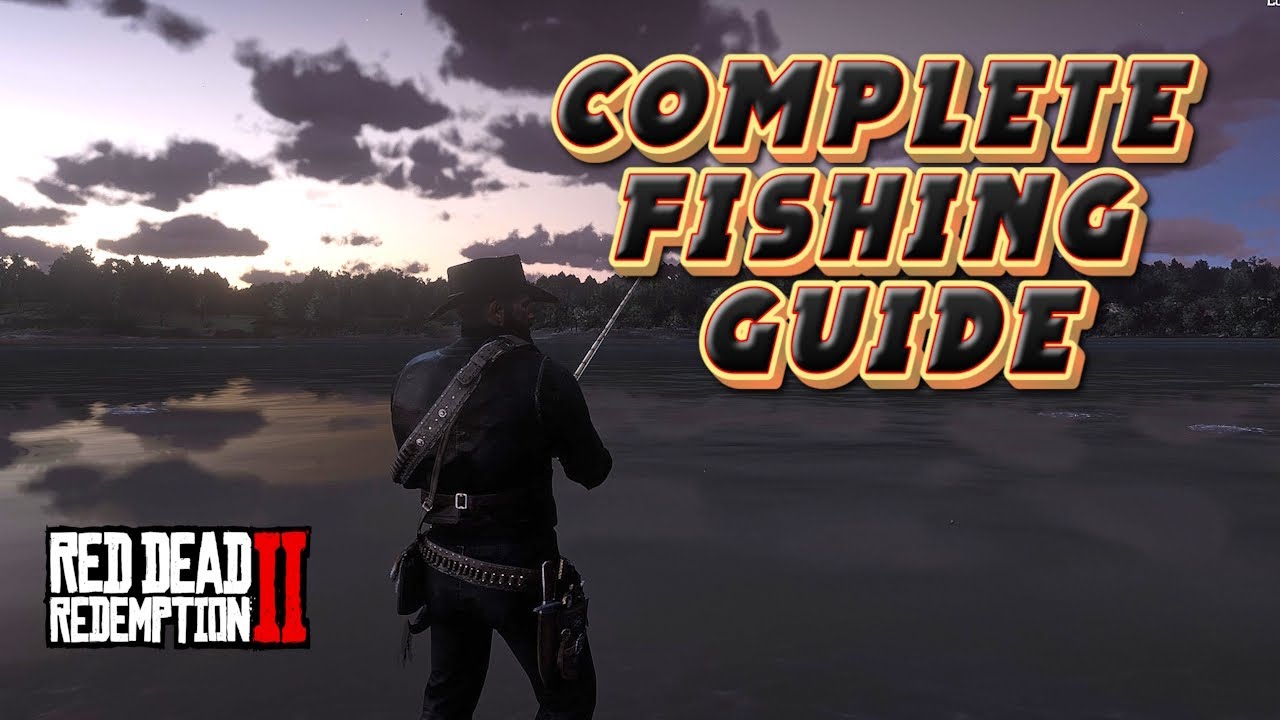 Ultimate Fishing Guide ~ RDR2