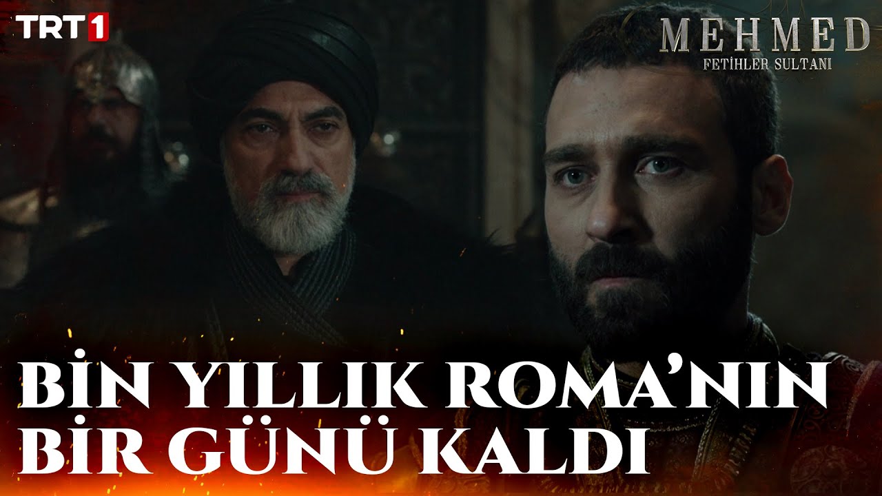 Halil Paşa&rsquo;dan Bizans&rsquo;a Unutulmaz Racon - Mehmed: Fetihler Sultanı Unutulmaz Sahneler