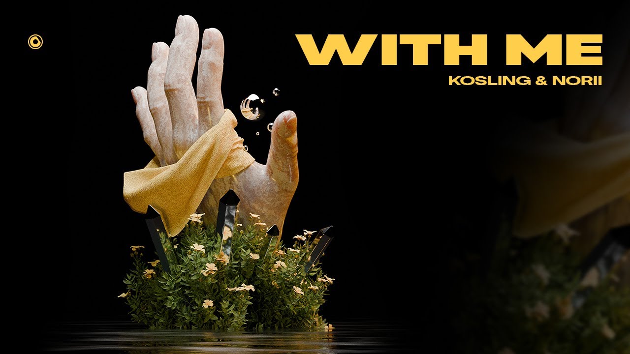 Kosling & NORII - With Me (Official Lyric Video)