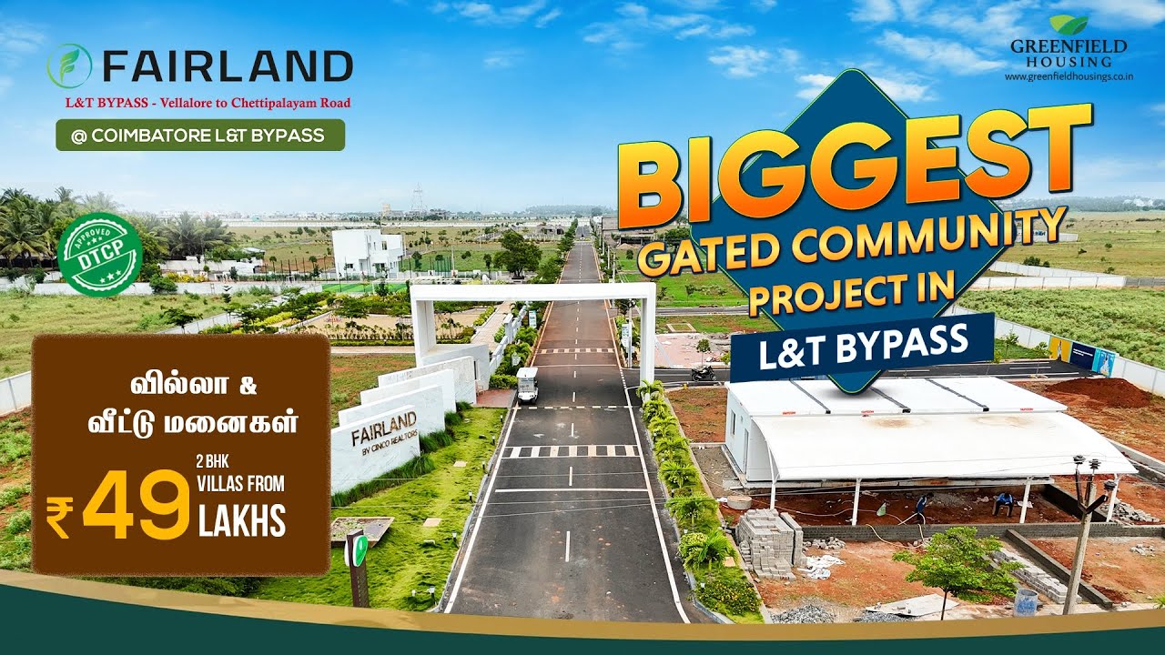 Greenfield FAIRLAND, DTCP Gated community plots sale in L&T bypass Coimbatore - best place to buy