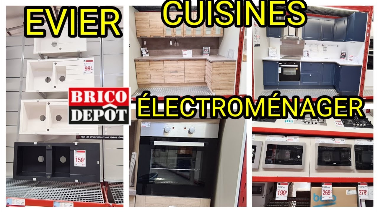 BRICO-DEPÔT✅️CUISINES○ÉVIER○ÉLECTROMÉNAGER 11.09.22 #bricodepot #arrivages #cuisine #bonplan #evier