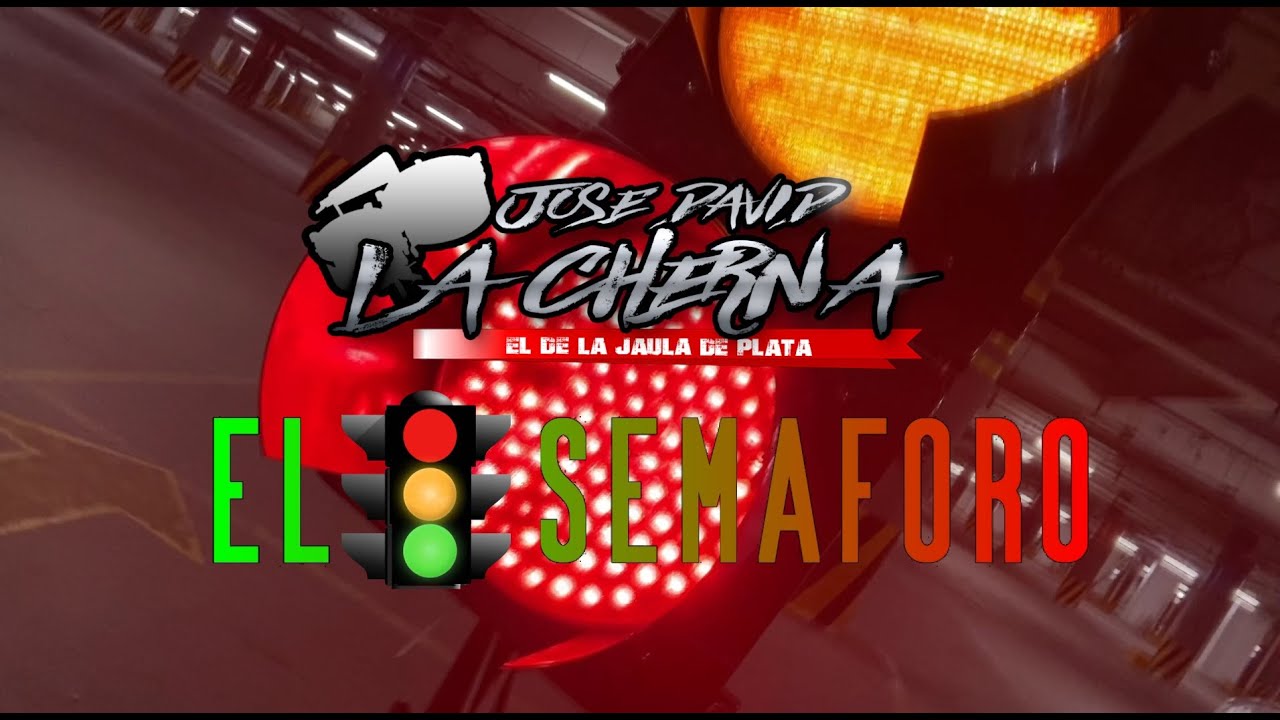 JOSE DAVID LA CHERNA - EL SEMAFORO 2021