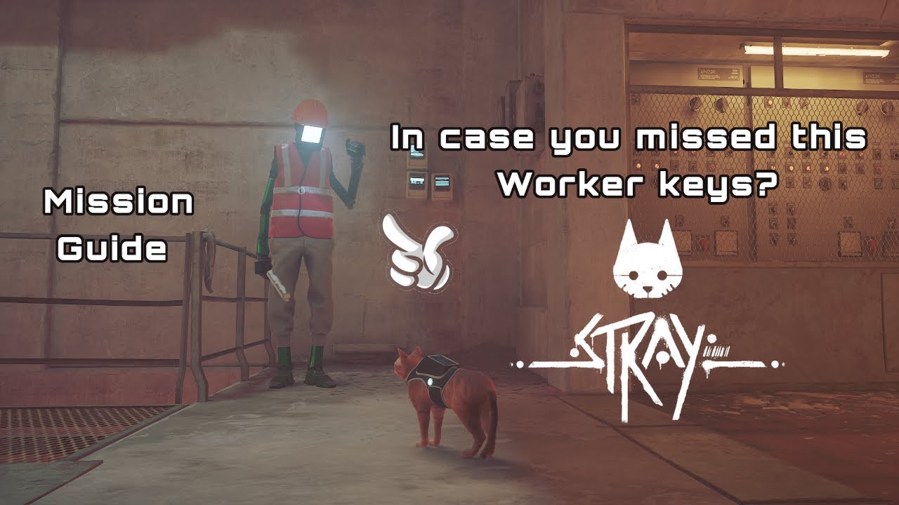 Finding  worker keys 🔑 in the factory Stray Gameplay  🎮㊗️