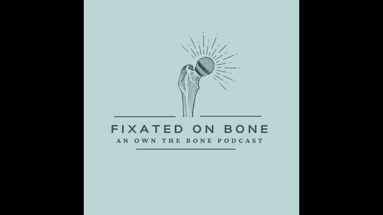 Fixated on Bone: How Orthopaedic Leaders Built Own the Bone