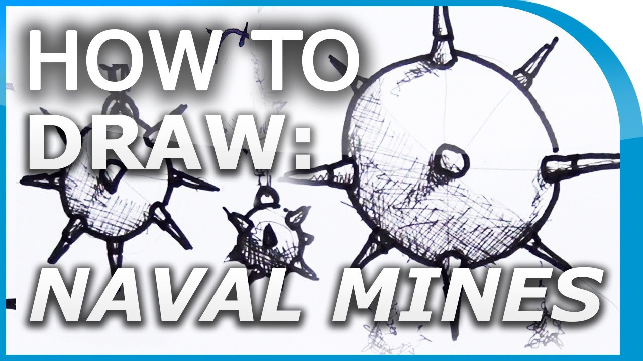 How to Draw: Naval Mines