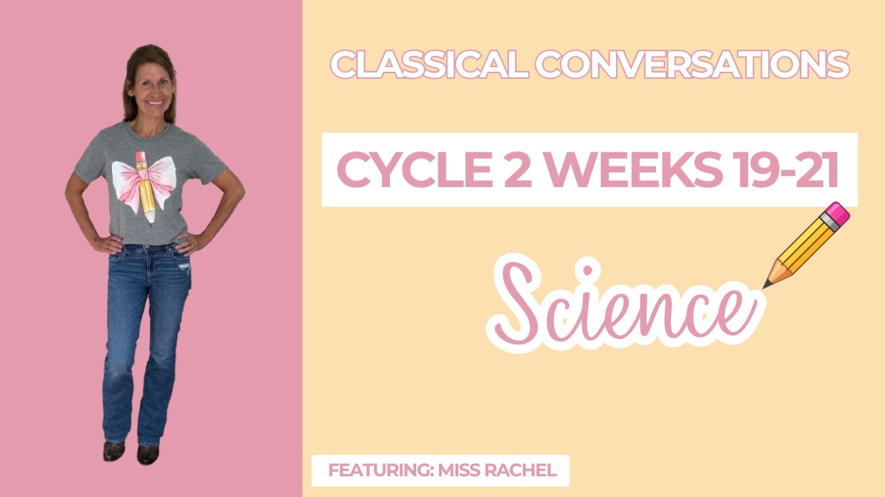 Miss Rachel's CC Cycle 2 Weeks 19-21 - Science