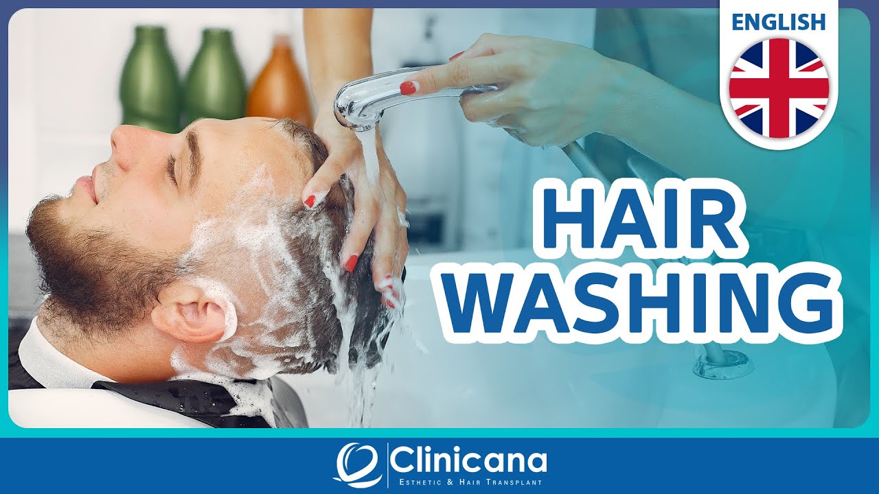 Instructions how to wash your hair after a hair transplant procedure in Clinicana