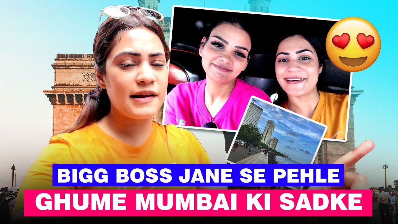 BIGG BOSS JANE SE PEHLE GHUME MUMBAI KI SADKE || ARMAAN MALIK VLOGS