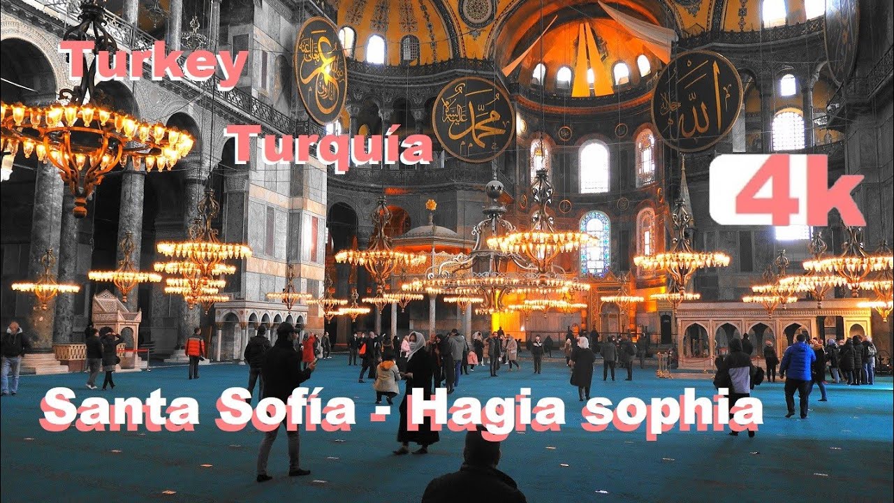 4K - Turkey - Turquía - HAGIA SOPHIA - Santa Sofía por dentro  - Walking Tour inside