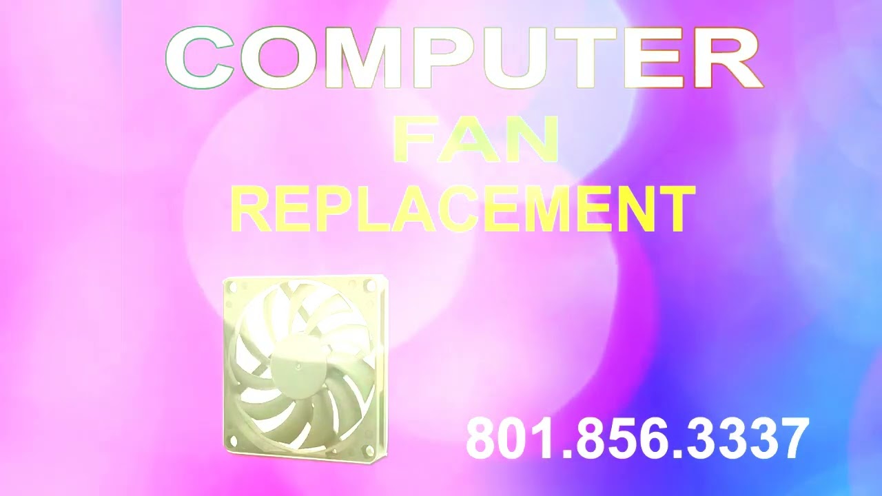 COMPUTER REPAIR SERVICE near DRAPER UTAH LAPTOP FAN REPLACEMENT SERVICE