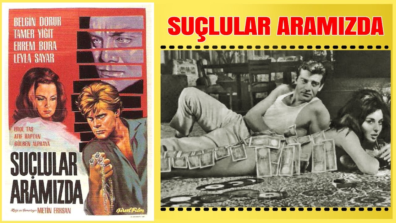 Suçlular Aramızda 1964 | Belgin Doruk Tamer Yiğit | Yeşilçam Filmi Full İzle