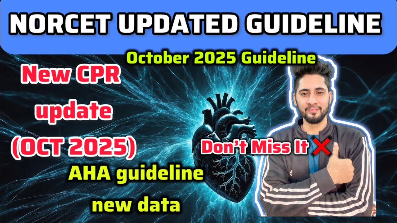 CPR NEW UPDATE 2025 | New Data | AHA Guideline | NORCET 10
