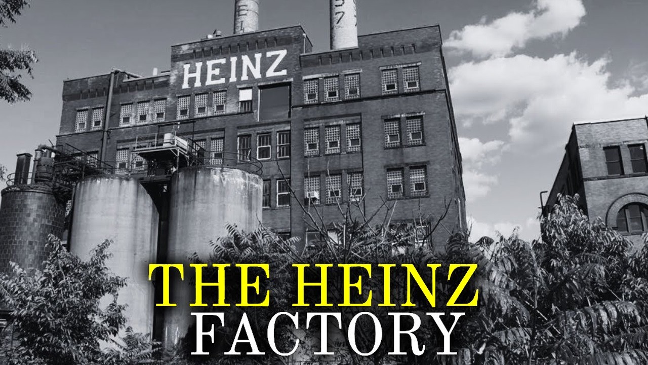 The Dark History of America’s Most Powerful Food Factory: The Heinz Factory, Pittsburgh