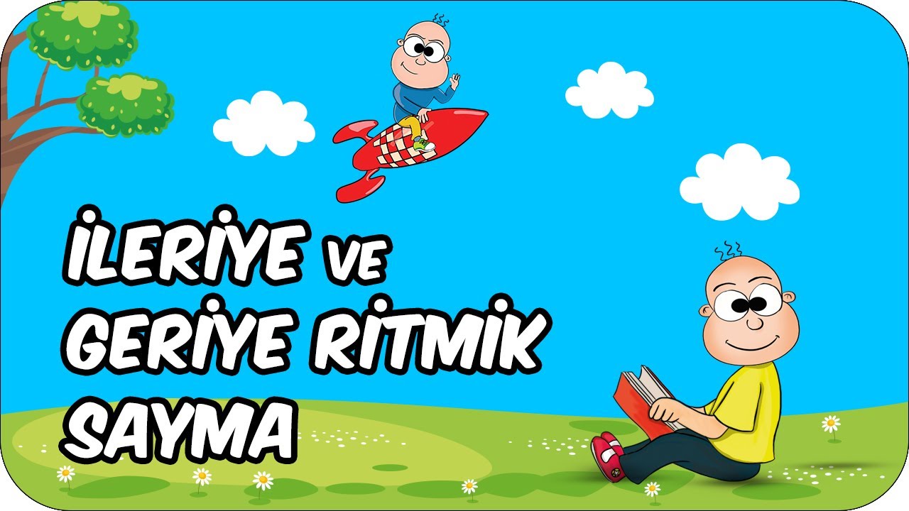İleriye ve Geriye Ritmik Sayma |  2. Sınıf Matematik ✏