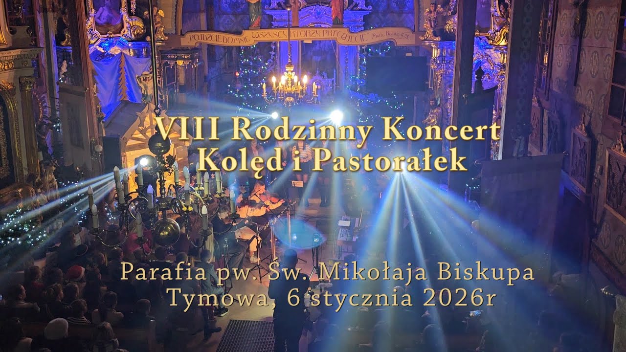 VIII Rodzinny Koncert Kolęd i Pastorałek - Tymowa 2026
