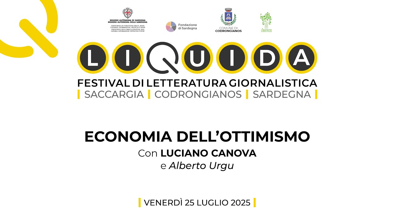 Liquida 2025 | ECONOMIA DELL’OTTIMISMO, con LUCIANO CANOVA
