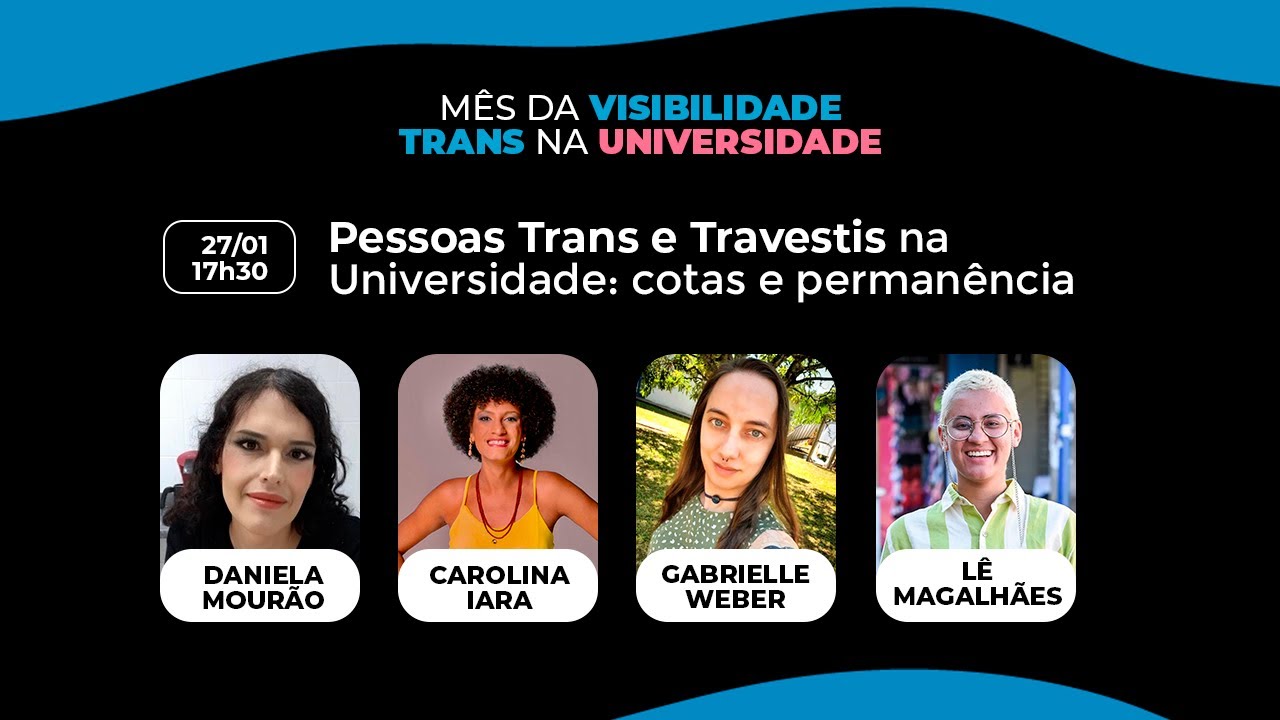 Pessoas Trans e Travestis na Universidade: cotas e permanência