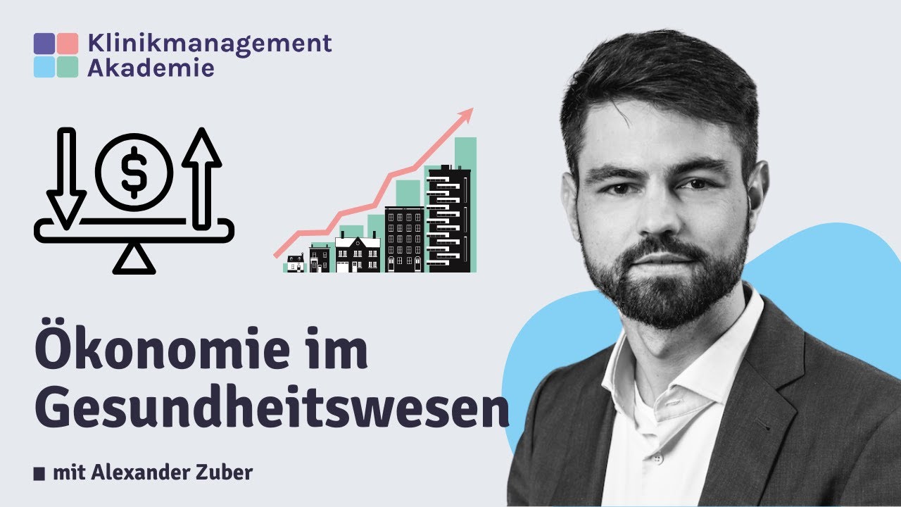 Klinikmanagement, kurz erklärt. | Ökonomie im Gesundheitswesen