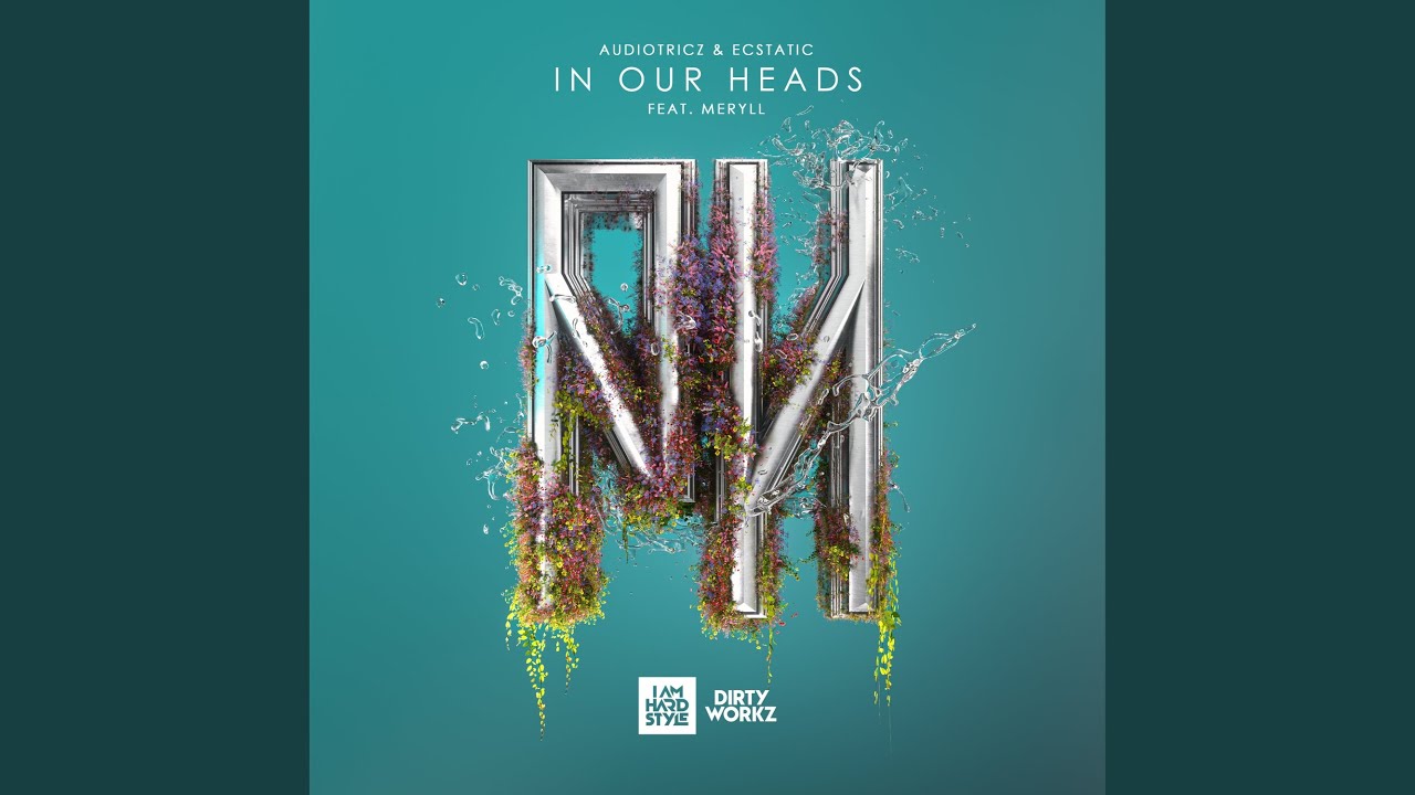 In Our Heads (feat. MERYLL)