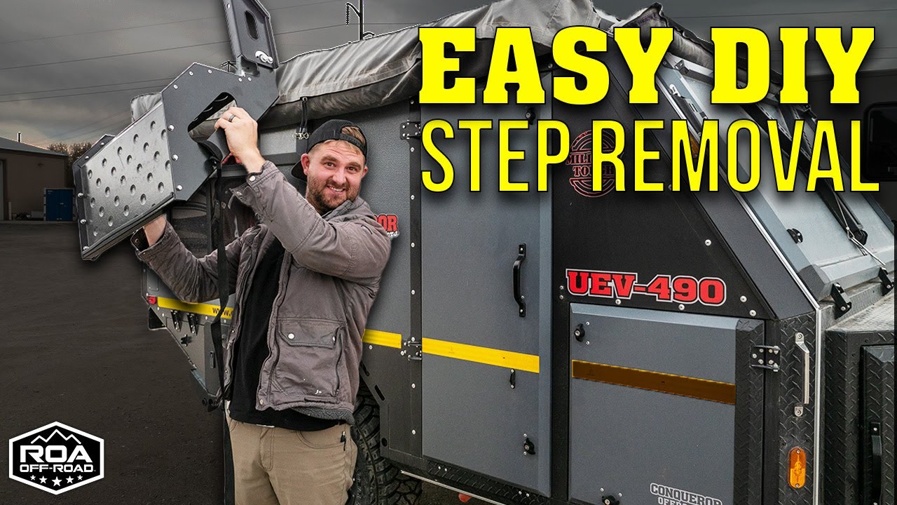 DIY Conqueror UEV-490 RV Step Removal | ROA Off-Road (2022)