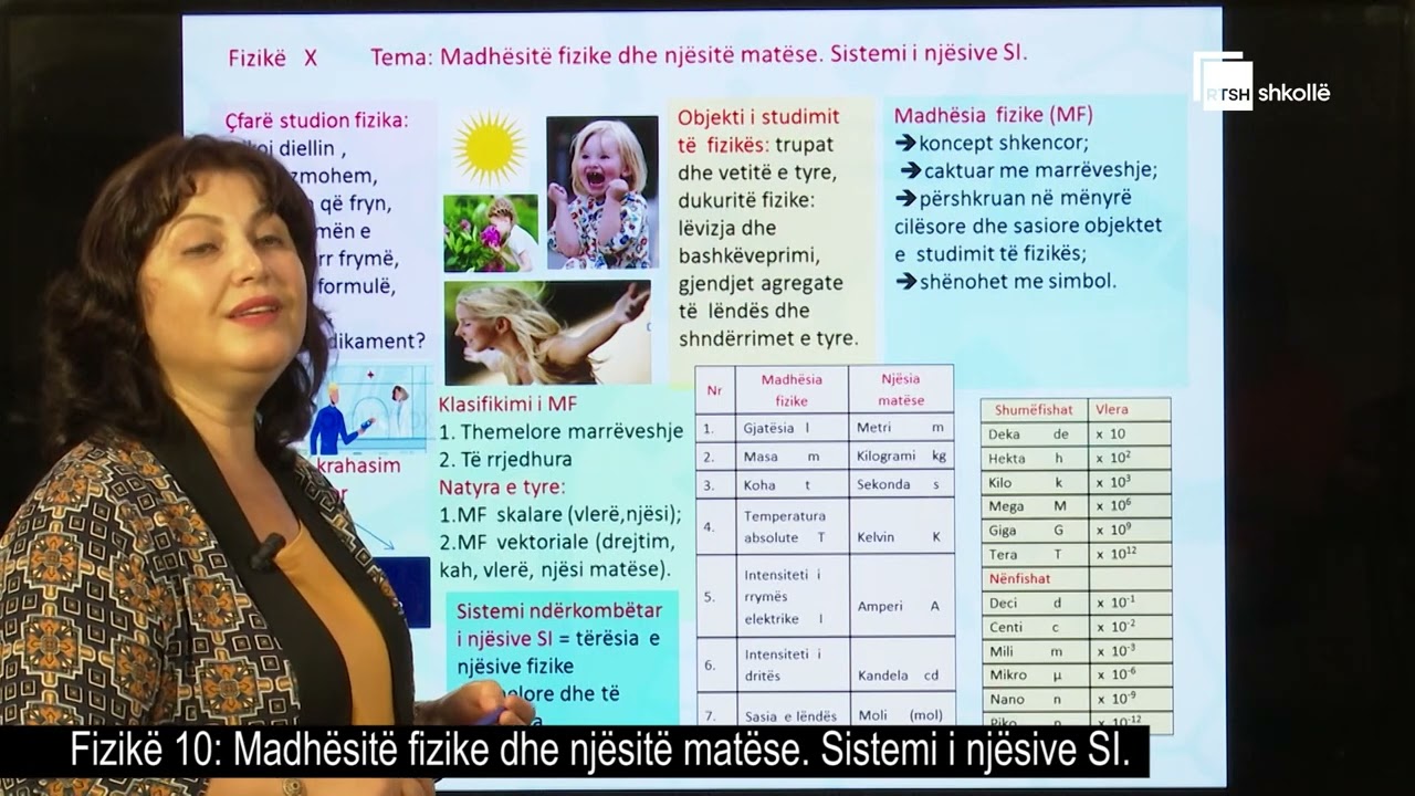 Madhësitë fizike dhe njësitë matëse. Sistemi i njësive SI. |Fizikë 10