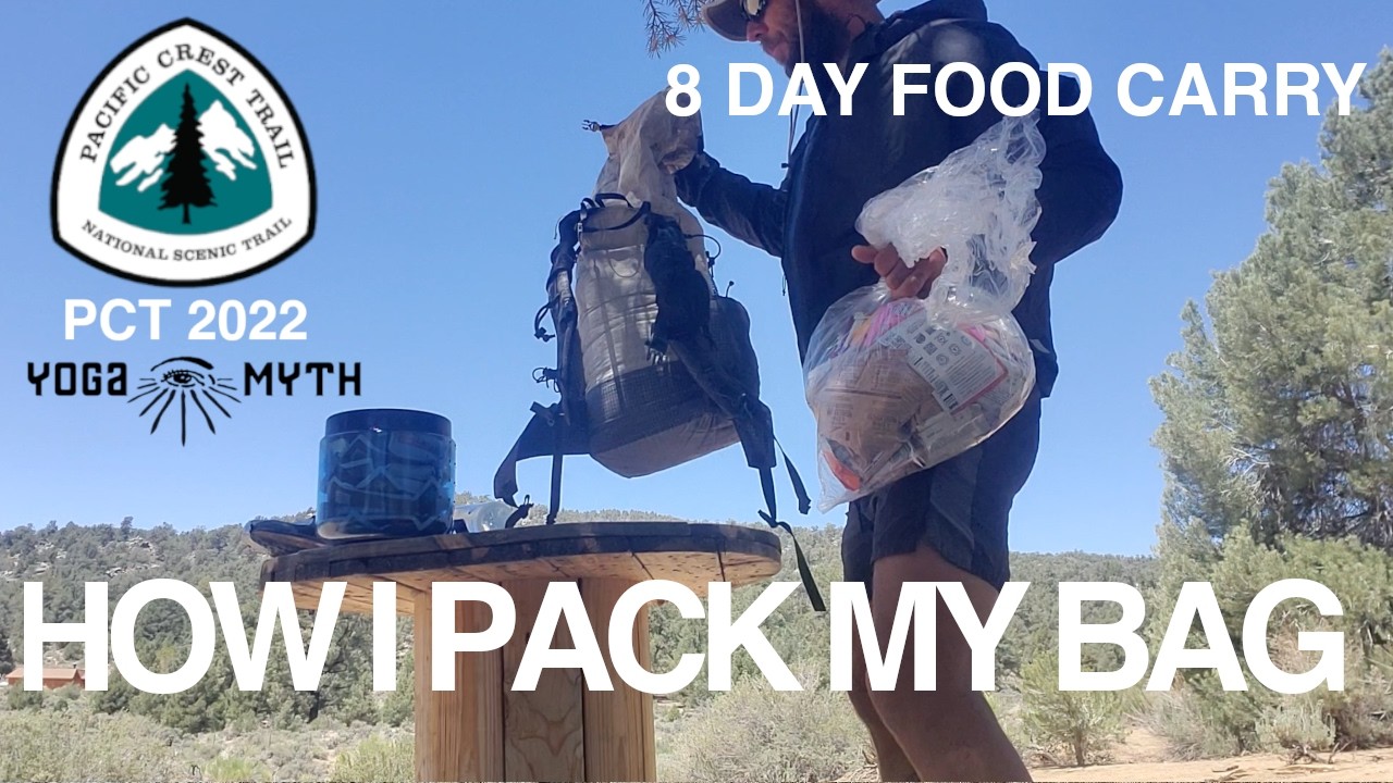 HOW I PACK MY BACKPACK PCT 2022 PACIFIC CREST TRAIL