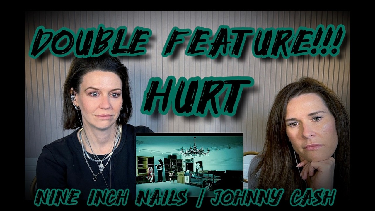 Double Feature!!! HURT   Nine Inch Nails AND Johnny Cash Versions   Moms Next Door React!!!
