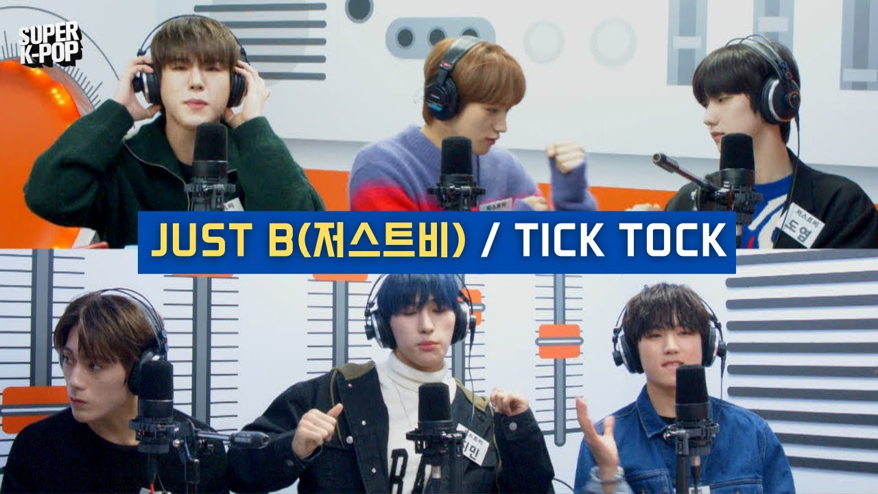 JUST B (저스트비) - TICK TOCK | K-Pop Live Session | Super K-Pop