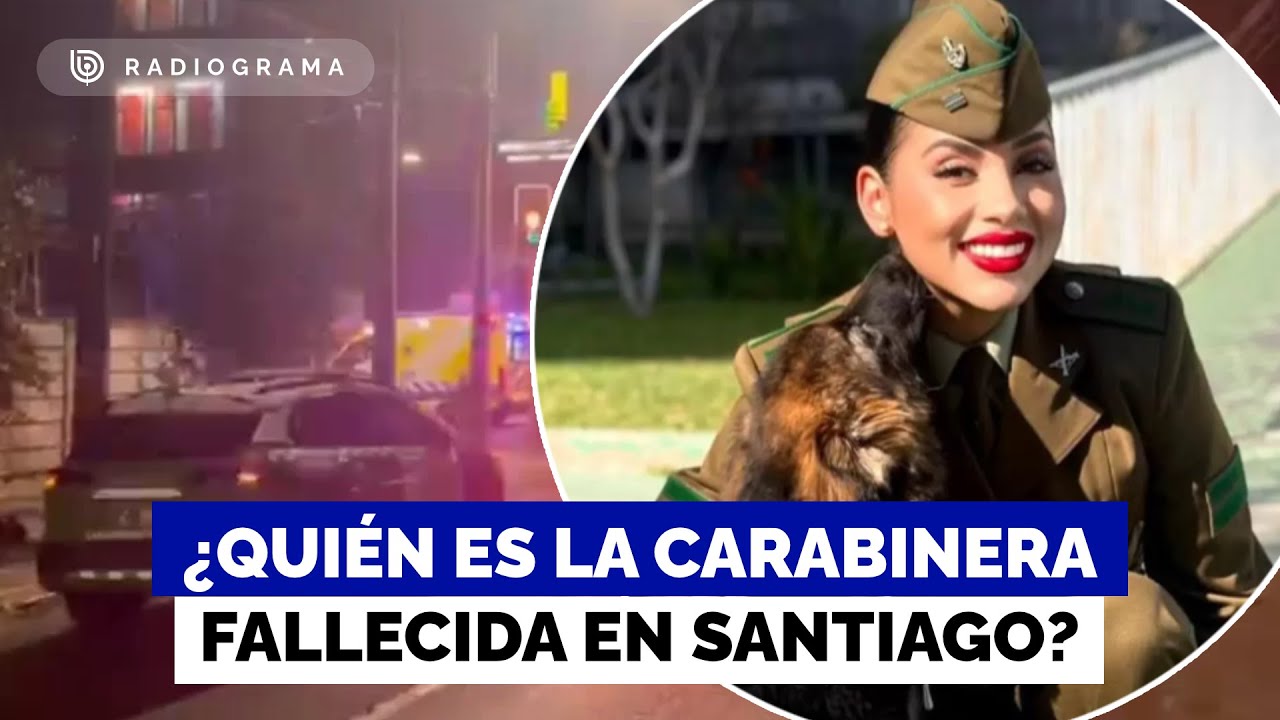 quién es la carabinera que murió tras accidente en Santiago: Dedicada al adiestramiento canino