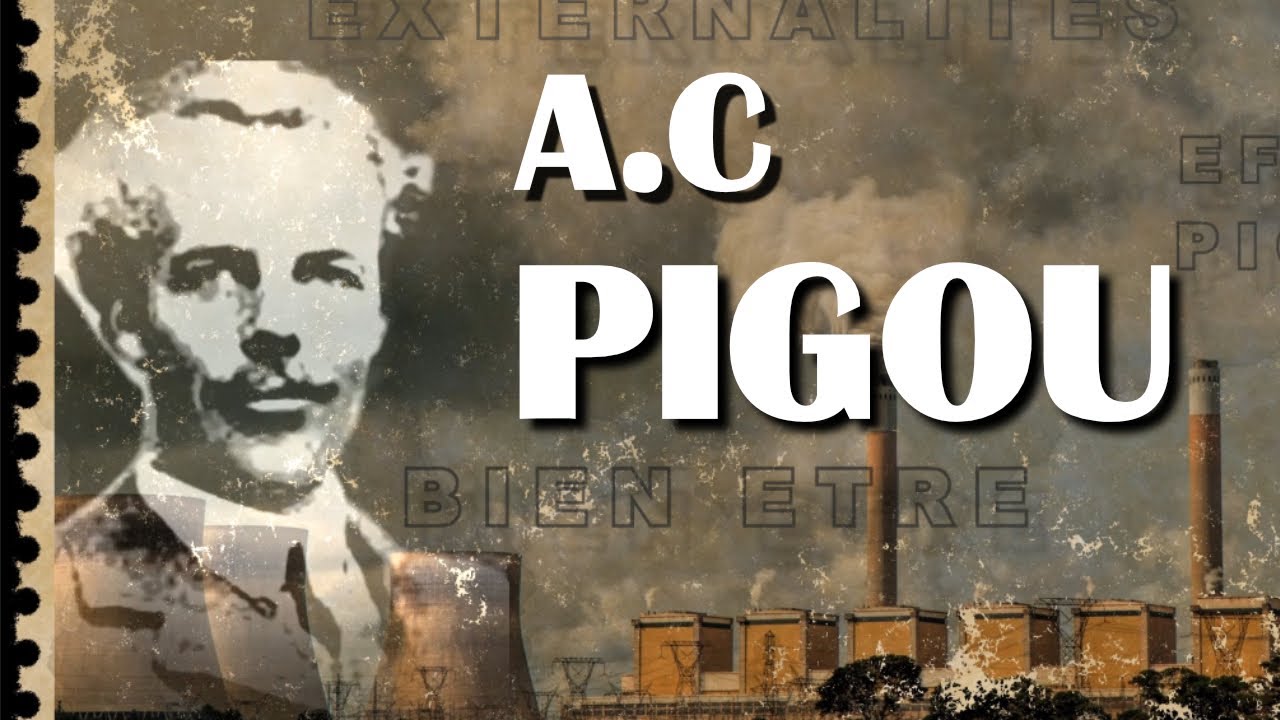 Arthur Cecil PIGOU : père fondateur de l'économie du bien-être (Bio)