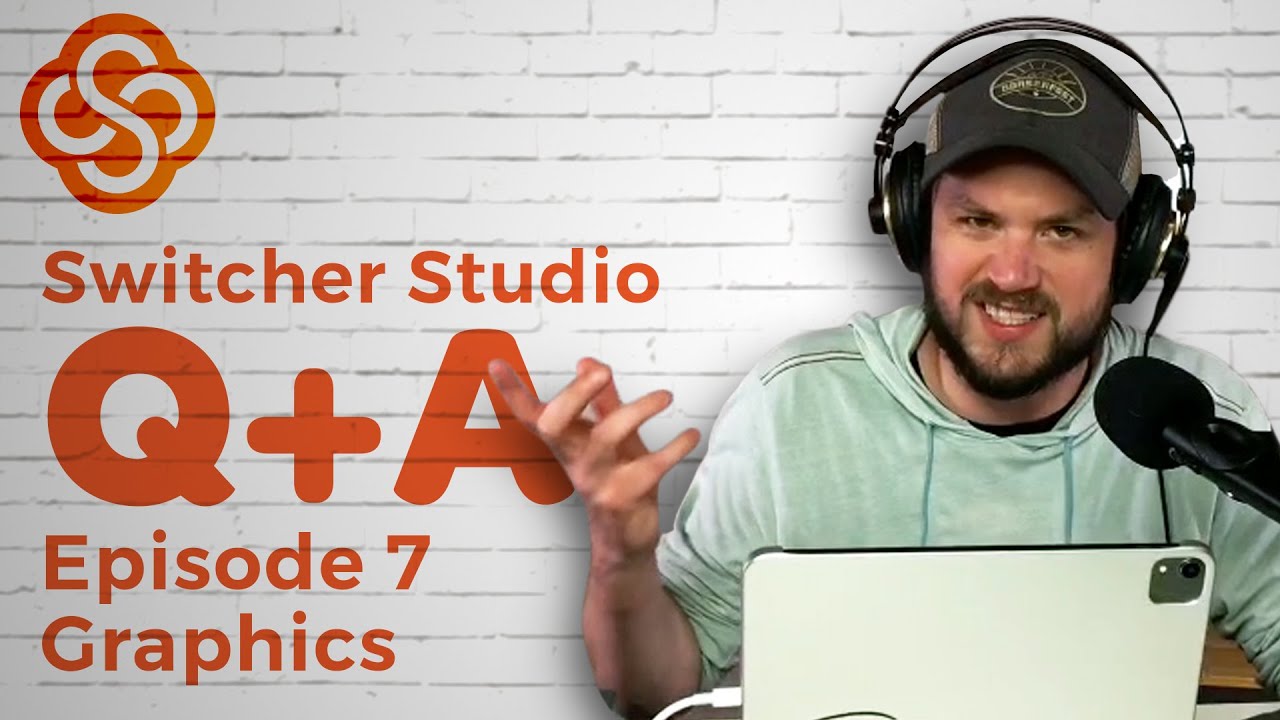 Customizing Graphics for Your Livestream - Switcher Studio Tutorial