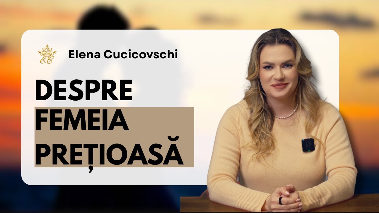 Femeia Prețioasă