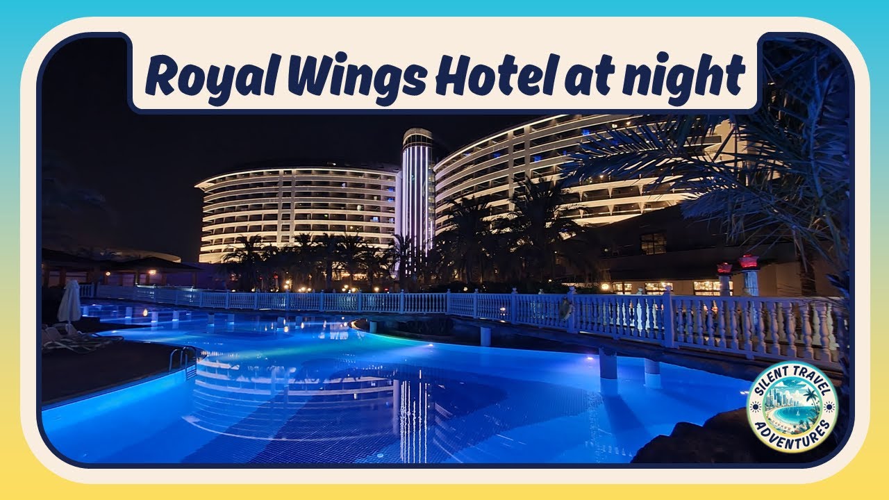 T&uuml;rkiye | Antalya | Royal Wings Hotel at night