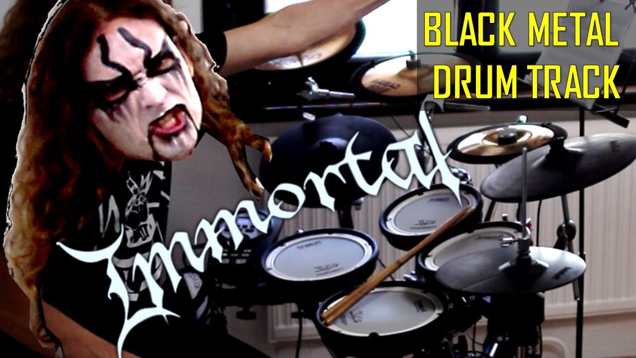 Black metal drum track - IMMORTAL drumming