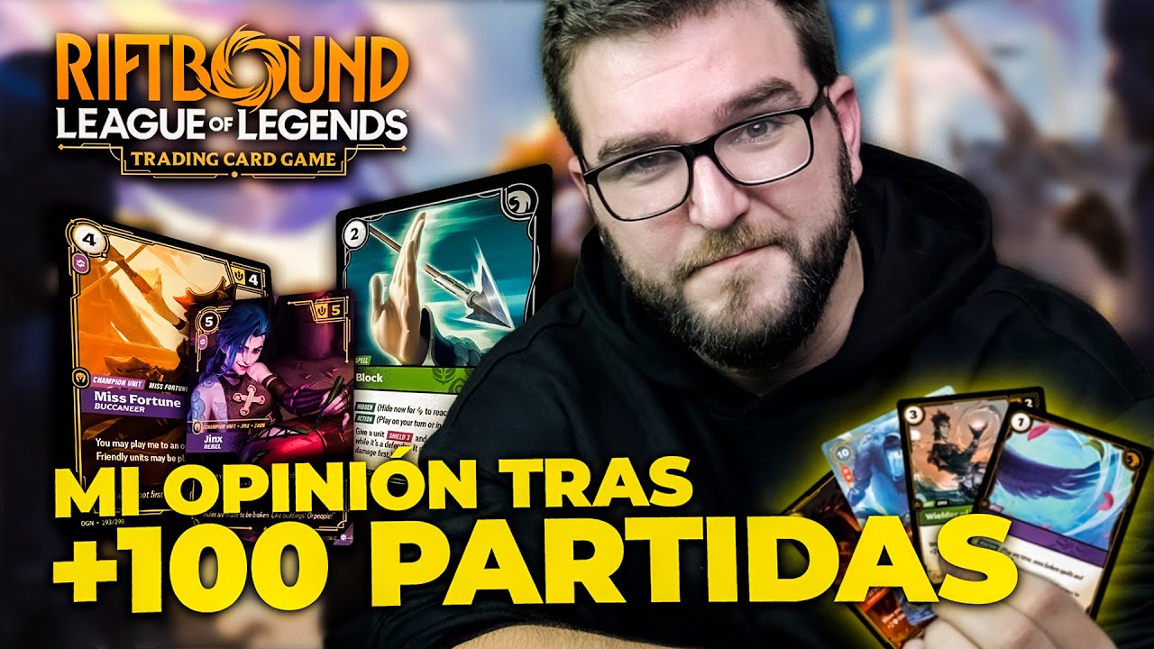He jugado M&Aacute;S DE 100 PARTIDAS a RIFTBOUND y tengo UNA OPINI&Oacute;N...