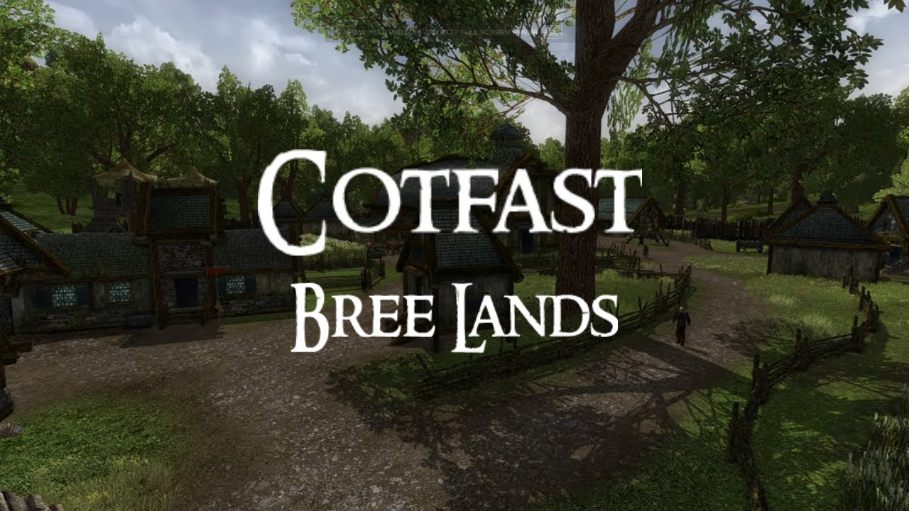 LOTRO | BREE LAND | Cotfast | Music & Ambience | 1 Hour