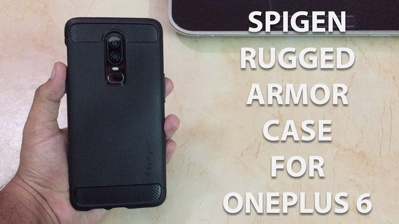 Spigen Rugged Armor Premium TPU Back Cover Case for OnePlus 6 Unboxing & Review