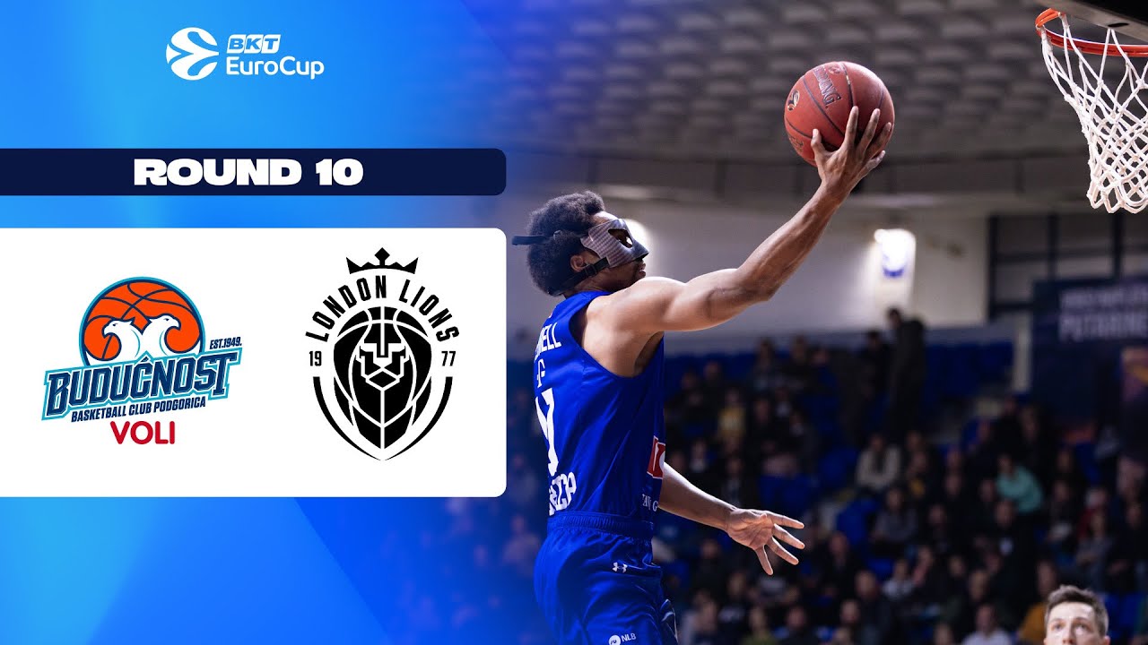 Buducnost VOLI Podgorica - London Lions | Round 10 | EuroCup Basketball 2025-26