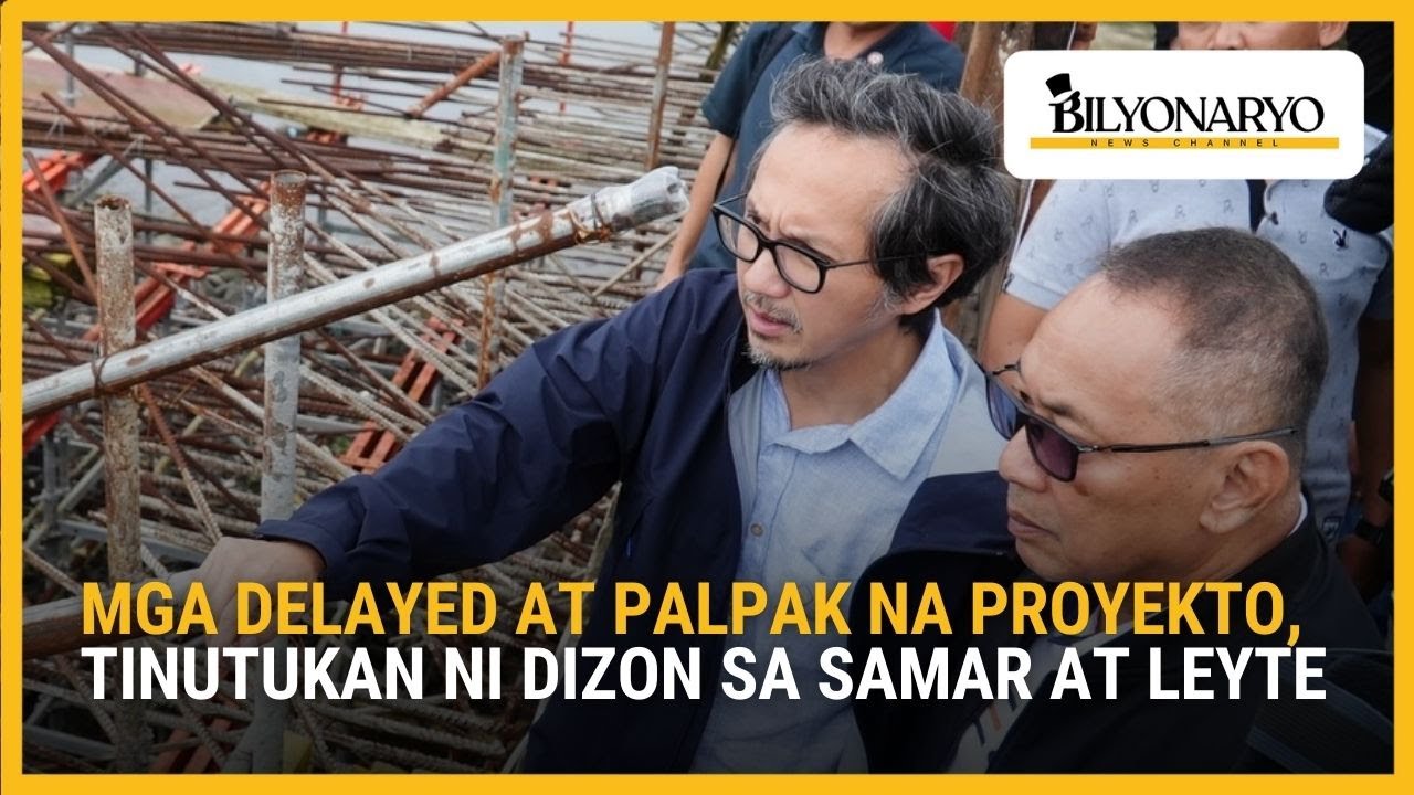 Mga delayed at palpak na proyekto, tinutukan ni Sec. Vince Dizon sa Samar at Leyte | Agenda