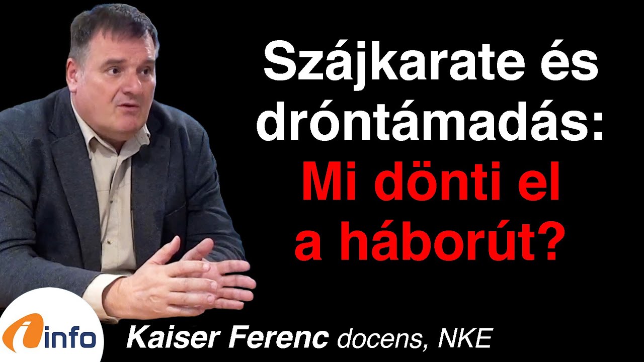 Szájkarate és dróntámadás: mi dönti el a háborút? Kaiser Ferenc, Inforádió, Aréna