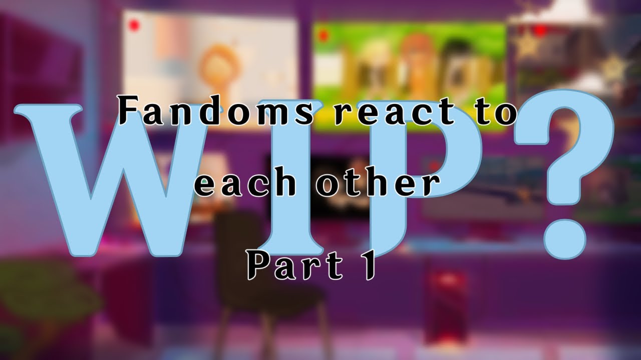 Fandoms react to each other || (1/9) || Kenny McCormick || WIP?