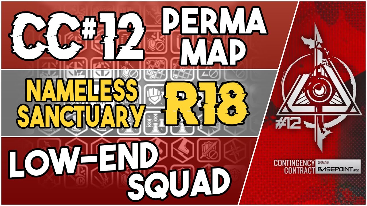 CC#12 Permanent Map - Nameless Sanctuary Risk 18 | Low End Squad |【Arknights】