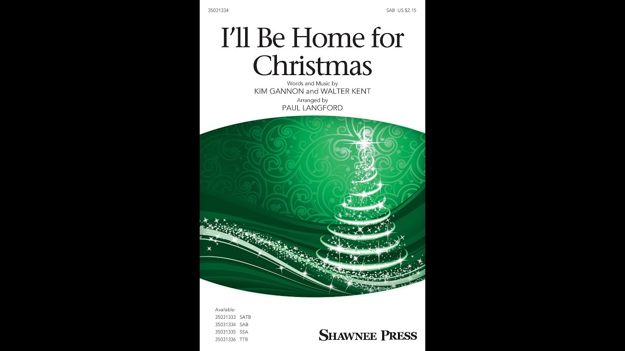 I'll Be Home for Christmas (SAB) - Arranged by Paul Langford