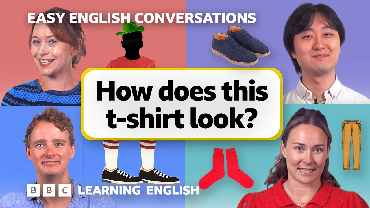 How does this t-shirt look? Easy English Conversations Episode 19