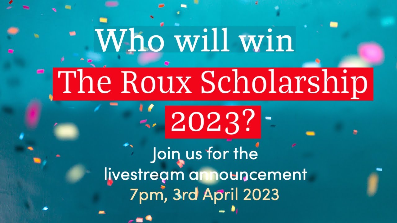 Join us live from London to discover who will be named Roux Scholarship winner 2023!